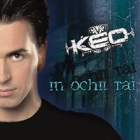 Keo - In Ochii Tai