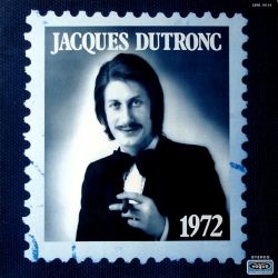 Jacques Dutronc - 1972