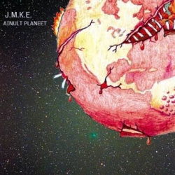 J.M.K.E. - Ainult Planeet