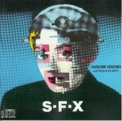 Haruomi Hosono - S-F-X