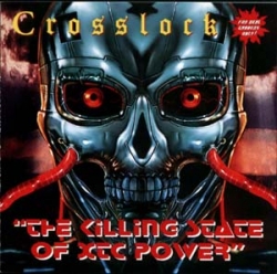 Crosslock - The Killing State Of XTC Power