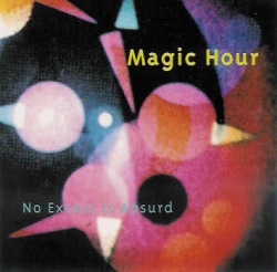 Magic Hour - No Excess Is Absurd