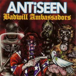 Antiseen - Badwill Ambassadors