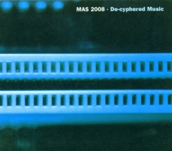 Mas 2008 - De-Cyphered Music