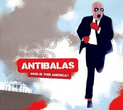 Antibalas - Who Is This America?