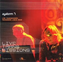 System 7 - Live Transmissions