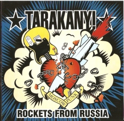 Tarakany! - Rockets From Russia