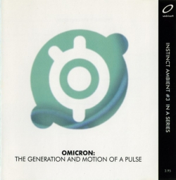 Omicron - The Generation And Motion Of A Pulse