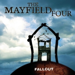 The Mayfield Four - Fallout