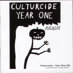Culturcide - Year One ( Again )