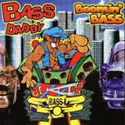 Bass Daddy - Boomin' Bass