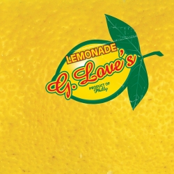 G-Love - Lemonade