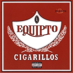 Equipto - Cigarillos