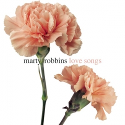 Marty Robbins - Love Songs