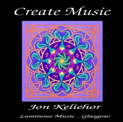 Jon Keliehor - Create Music