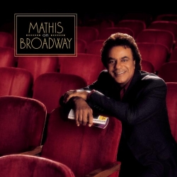 Johnny Mathis - Mathis On Broadway