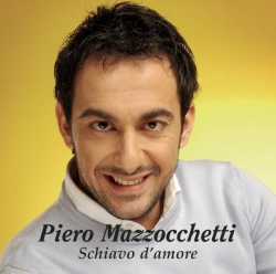 Piero Mazzocchetti - Schiavo d'amore