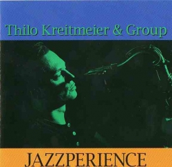 Thilo Kreitmeier & Group - Jazzperience