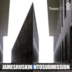 James Ruskin - Into Submission