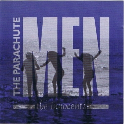 The Parachute Men - The Innocents