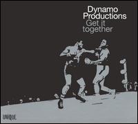 Dynamo Productions - Get It Together