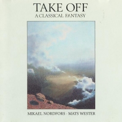 Mikael Nordfors - Take Off · A Classical Fantasy