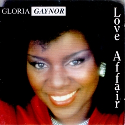 Gloria Gaynor - Love Affair