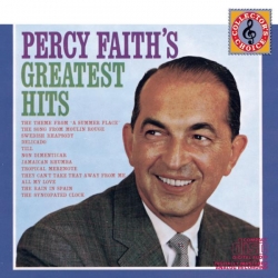 Percy Faith And His Orchestra - Percy Faith'S Greatest Hits