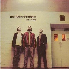 The Baker Brothers - Ten Paces