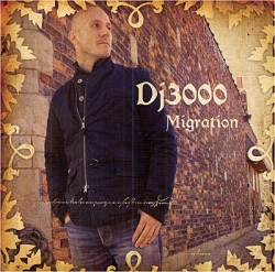 DJ 3000 - Migration