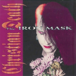 Christian Death feat. Rozz Williams - The Iron Mask
