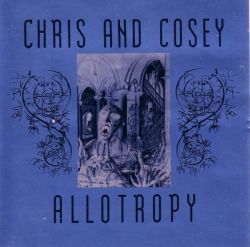 Chris & Cosey - Allotropy