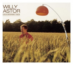Willy Astor - Leuchtende Tage