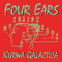 Four Ears - Kurwa Galactica