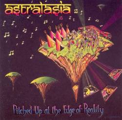 Astralasia - Pitched Up At The Edge Of Reality