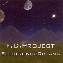 F.D. Project - Electronic Dreams