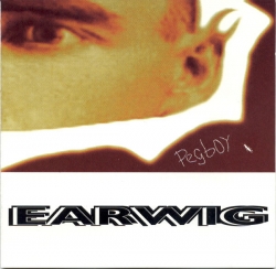 Pegboy - Earwig