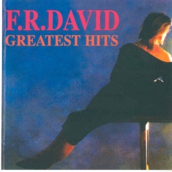 F.R. David - Greatest Hits