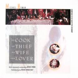 Michael Nyman - The Cook, The Thief, His Wife And Her Lover