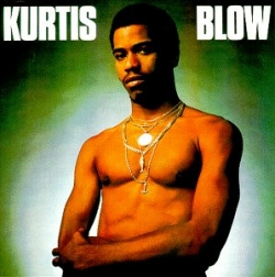 Kurtis Blow - Kurtis Blow