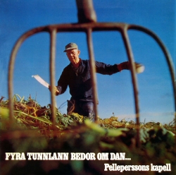 Peps Blodsband - Fyra Tunnlann Bedor On Dan