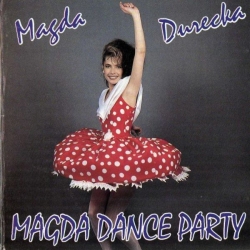 MAGDA DURECKA - Magda Dance Party