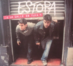 Estopa - ¿La Calle Es Tuya?