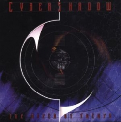 Cybershadow - The Birth Of Future