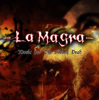 La Magra - Music For The Living Dead
