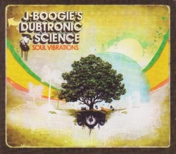 J. Boogie's Dubtronic Science - Soul Vibrations