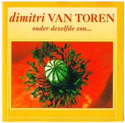Dimitri Van Toren - Onder Dezelfde Zon