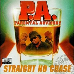 Parental Advisory - Straight No Chase