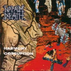 Napalm Death - Harmony Corruption / Mentally Murdered