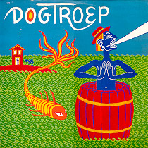 Dogtroep - Dogtroep